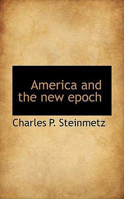 America and the New Epoch 1116299445 Book Cover