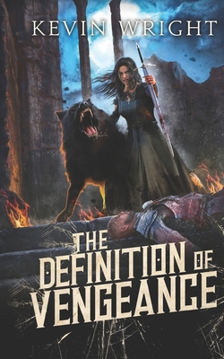 The Definition of Vengeance: Book Three: The Se... B097BSLGMS Book Cover