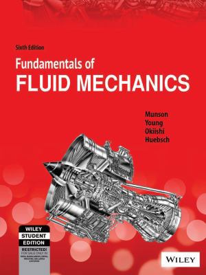 Fundamentals of Fluid Mechanics Sixth Edition S... 8126523921 Book Cover