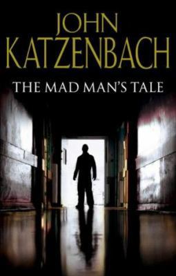 The Mad Man's Tale 0593052056 Book Cover
