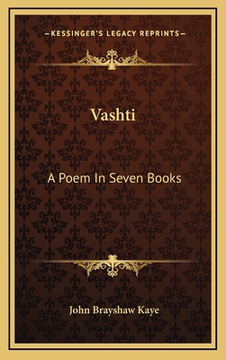 Vashti: A Poem in Seven Books a Poem in Seven B... 1163732486 Book Cover