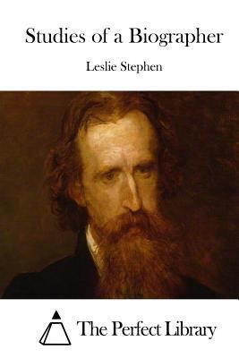 Studies of a Biographer 1523209275 Book Cover