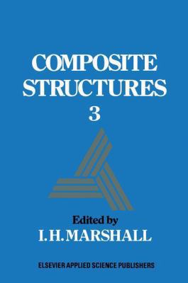 Composite Structures 3 9401086958 Book Cover
