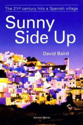 Sunny Side Up: The 20th Century Hits a Spanish ... 8489954364 Book Cover