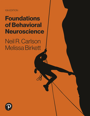 Foundations of Behavioral Neuroscience 0134639790 Book Cover