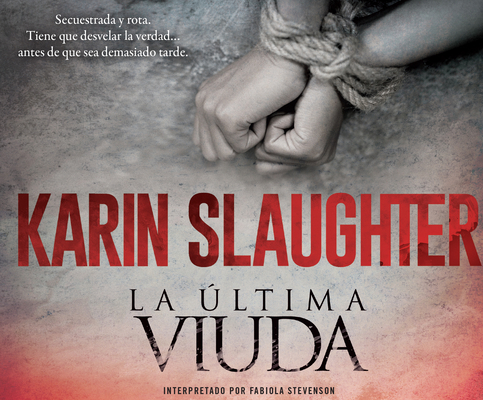 La Última Viuda (the Last Widow): Una Novela (a... 0062959654 Book Cover