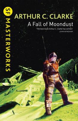 A Fall of Moondust 0575073179 Book Cover