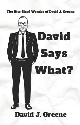 David Says What? B0DZ6NFSGG Book Cover