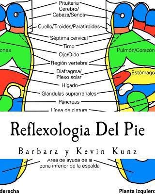 Reflexologia Del Pie: Una Alternative Natural P... [Spanish] 1460955153 Book Cover