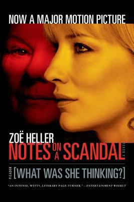 Notes on a Scandal: What Was She Thinking?: A N... B001QCX26A Book Cover