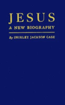 Jesus, a New Biography: 0837103428 Book Cover
