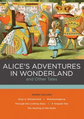 Alice's Adventures in Wonderland and Other Tales 0785834192 Book Cover