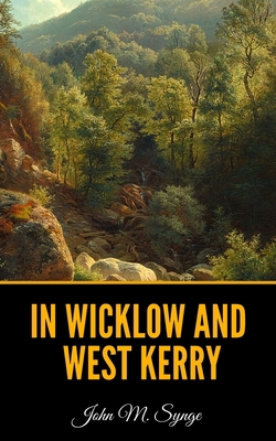 In Wicklow and West Kerry B08Z2JL3KP Book Cover