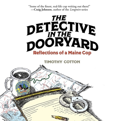 The Detective in the Dooryard: Reflections of a... B09HZ6WK18 Book Cover