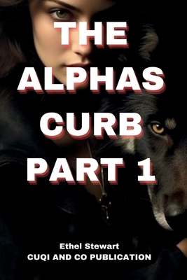 THE ALPHAS CURB Part 1            Book Cover