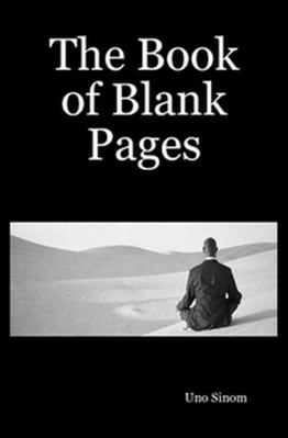 The Book of Blank Pages 1430308028 Book Cover