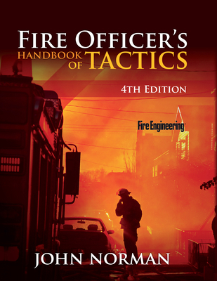 Fire Officer's Handbook of Tactics 1593702795 Book Cover