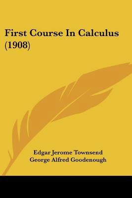 First Course In Calculus (1908) 1436847222 Book Cover