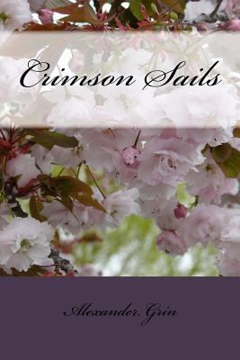 Crimson Sails 0992055962 Book Cover