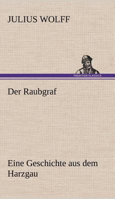 Der Raubgraf [German] 3847269194 Book Cover