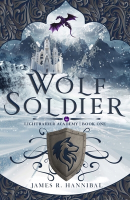 Wolf Soldier: Volume 1 1621841979 Book Cover