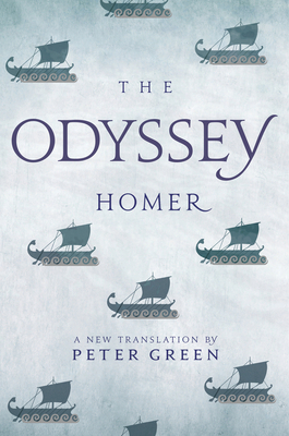 The Odyssey: A New Translation by Peter Green 0520293630 Book Cover
