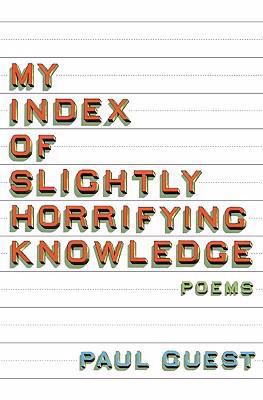My Index of Slightly Horrifying Knowledge 006168516X Book Cover