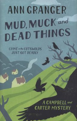 Mud, Muck and Dead Things (Campbell & Carter My... 0755320514 Book Cover