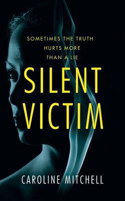 Silent Victim 1543638740 Book Cover