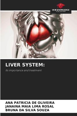 Liver System 6207665449 Book Cover