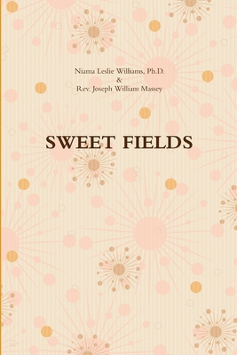 Sweet Fields 1257755951 Book Cover