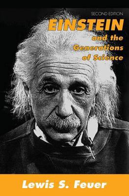 Einstein and the Generations of Science 0878558993 Book Cover