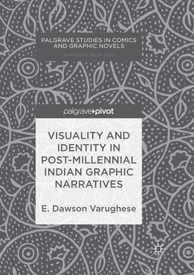 Visuality and Identity in Post-Millennial India... 3319887866 Book Cover
