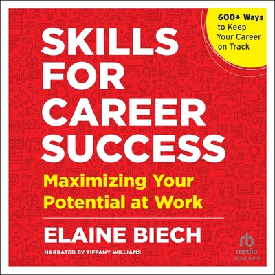 Skills for Career Success: Maximizing Your Pote... B0FVBH76GF Book Cover