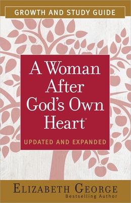 A Woman After God's Own Heart Growth and Study ... 0736959645 Book Cover