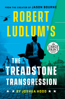 Robert Ludlum's the Treadstone Transgression [Large Print] 0593556216 Book Cover