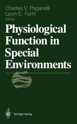 Physiological Function in Special Environments 0387968334 Book Cover