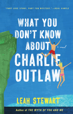 What You Don't Know about Charlie Outlaw 0735214360 Book Cover