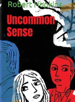 Uncommon Sense B0G3SWXRV8 Book Cover