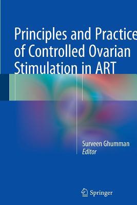 Principles and Practice of Controlled Ovarian S... 8132229371 Book Cover