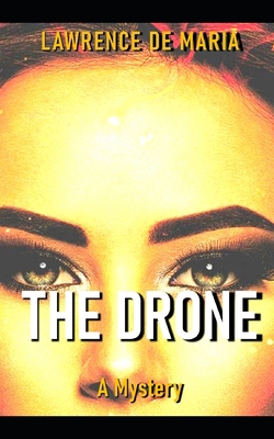 The Drone: Alton Rhode Mystery #11 B09W4HF8W5 Book Cover
