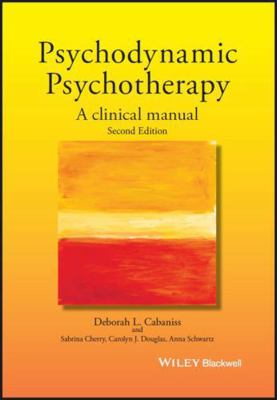 Psychodynamic Psychotherapy : A Clinical Manual B06XRXRXQ2 Book Cover