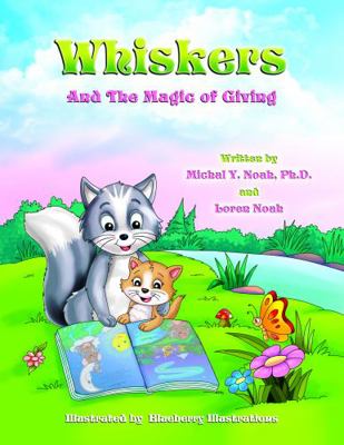 Whiskers : And the Magic of Giving