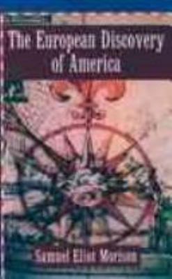 The European Discovery of America: Volume 2: Th... 0195082729 Book Cover