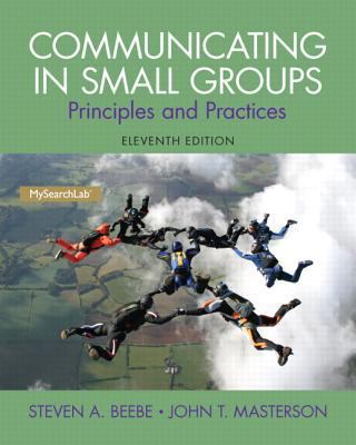 Communicating in Small Groups with MySearchLab ... 0133815617 Book Cover