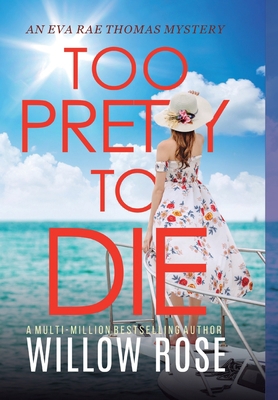 Too Pretty to Die 1954938438 Book Cover