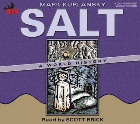 Salt: A World History 1597770973 Book Cover