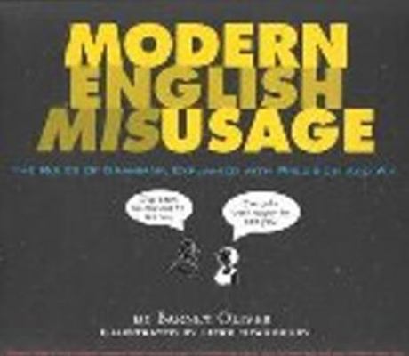 Modern English Misusage: The Rules of Grammar E... 0966633520 Book Cover