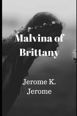 Malvina of Brittany 1695333144 Book Cover