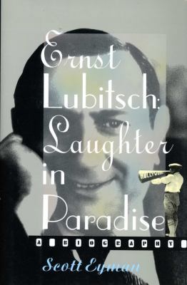 Ernst Lubitsch: Laughter in Paradise 1501103814 Book Cover